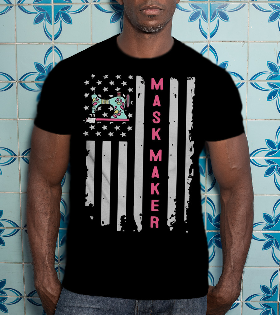 Mask Maker American Flag Sewing Machine T-Shirt