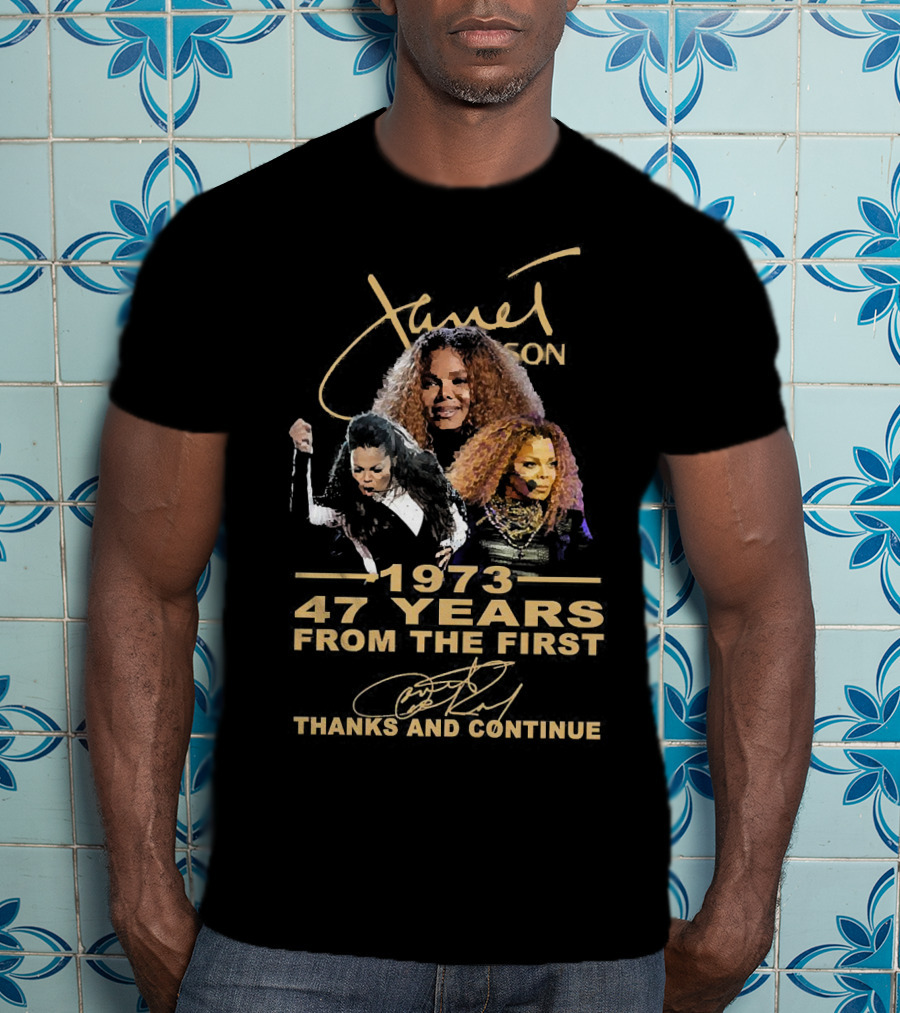 Janet Jackson 1973 47 Years From The First Thanks And Continue T-Shirt