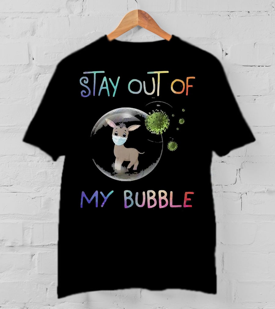 Stay Out Of My Bubble Fawn Wearing Mask Inside Bubble With Virus Particles T-Shirt