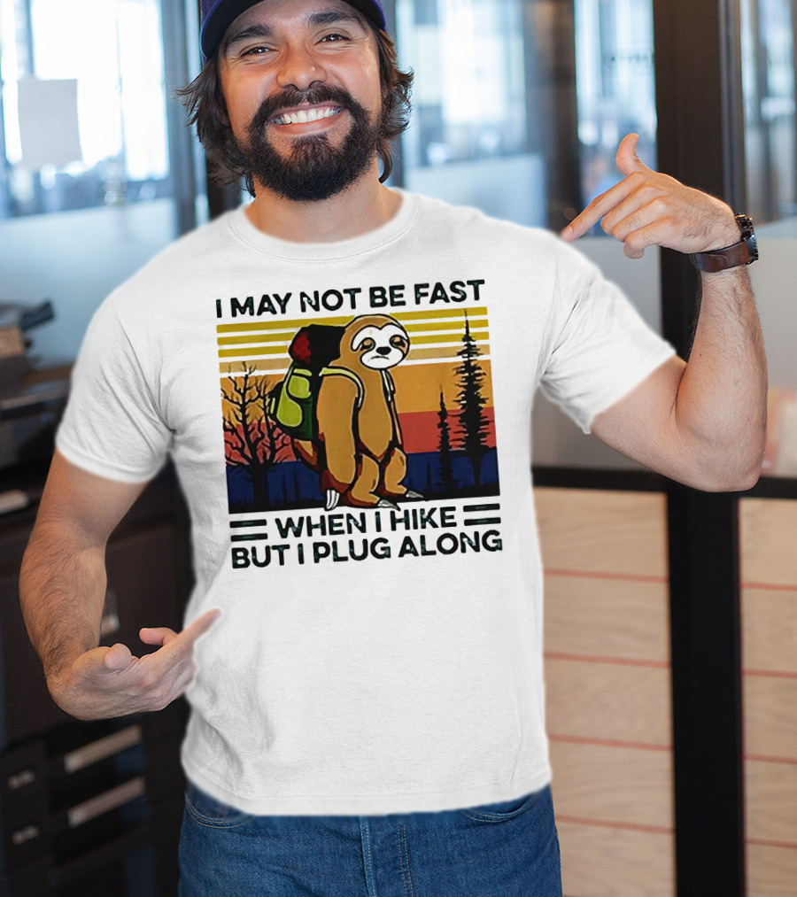I May Not Be Fast When I Hike But I Plug Along Sloth Retro Forest Scene T-Shirt