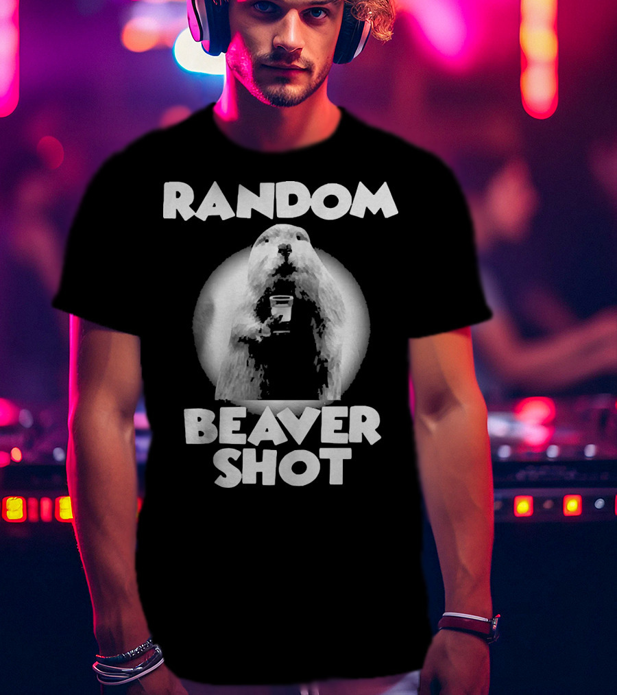 Random Beaver Shot Holding Drink T-Shirt