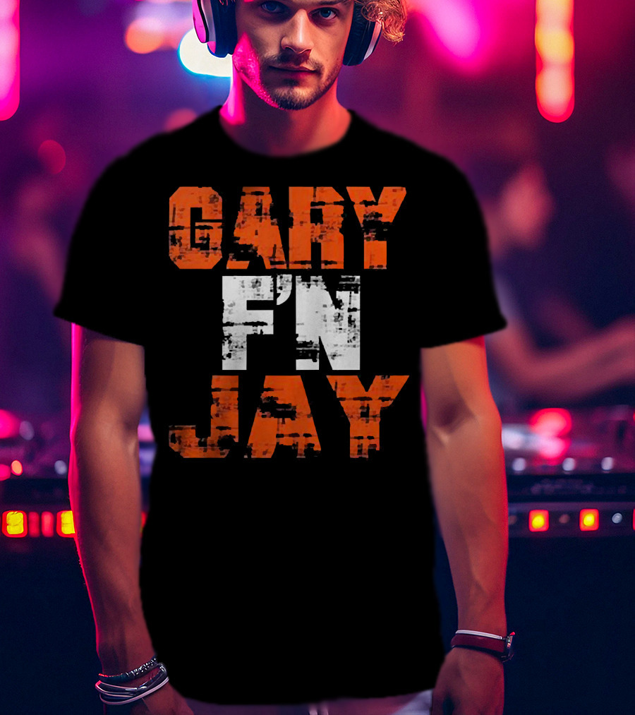 Gary F'N Jay Vintage T-Shirt