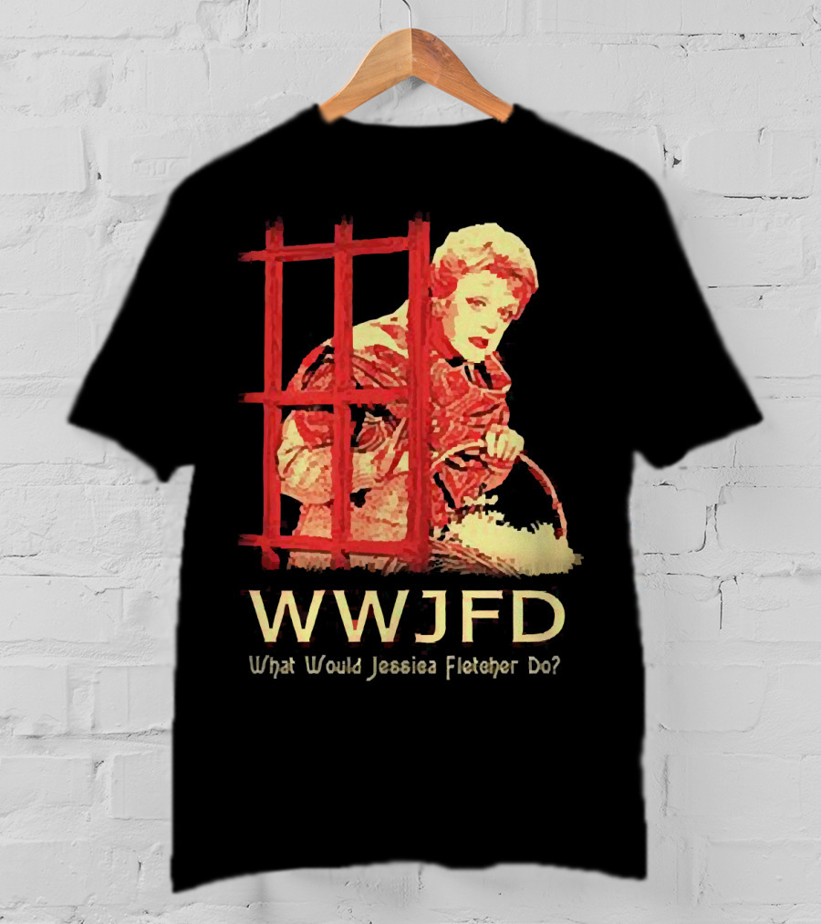 WWJFD What Would Jessica Fletcher Do T-Shirt