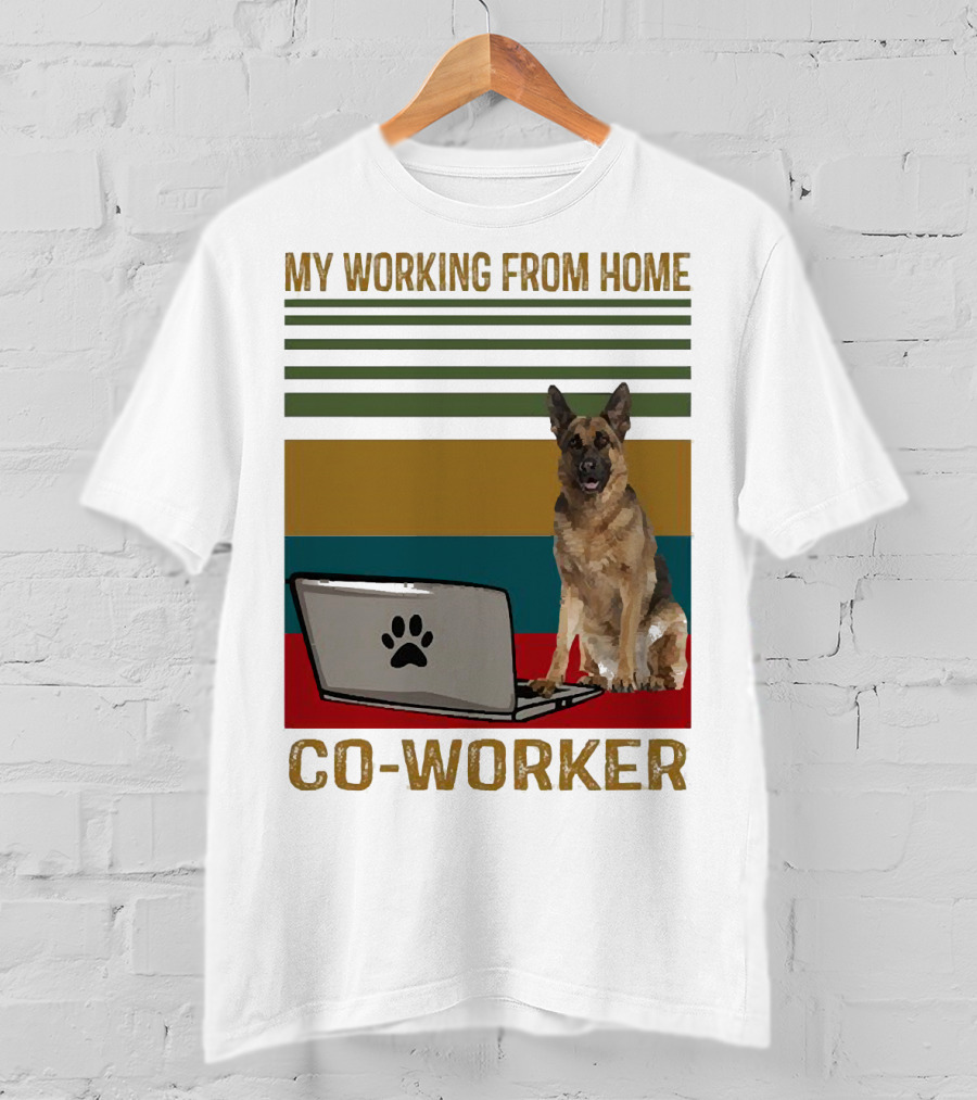 My Working From Home Co-Worker With Paw Print Laptop And German Shepherd T-Shirt