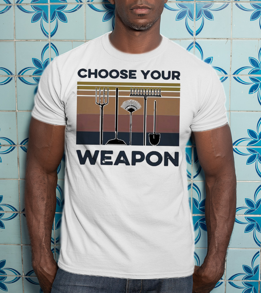 Choose Your Weapon Farmer Tools T-Shirt