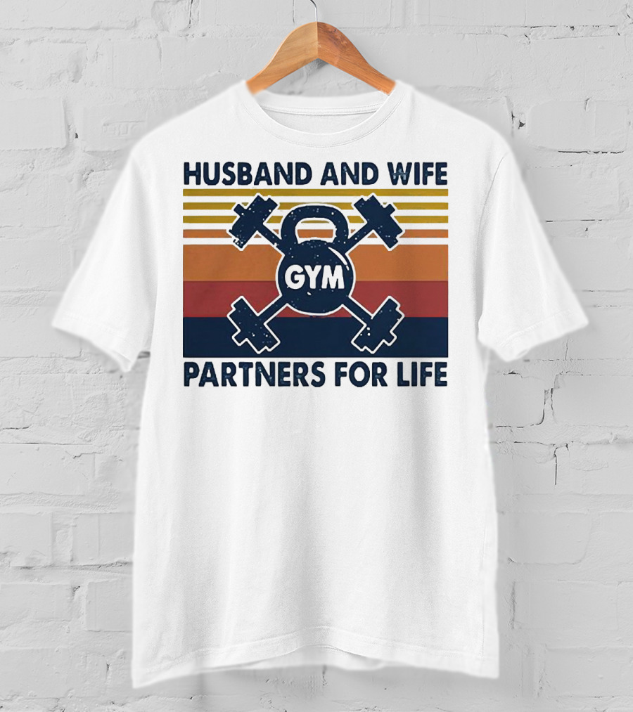 Husband And Wife Gym Partners For Life Kettlebell And Dumbbells Vintage Stripes T-Shirt