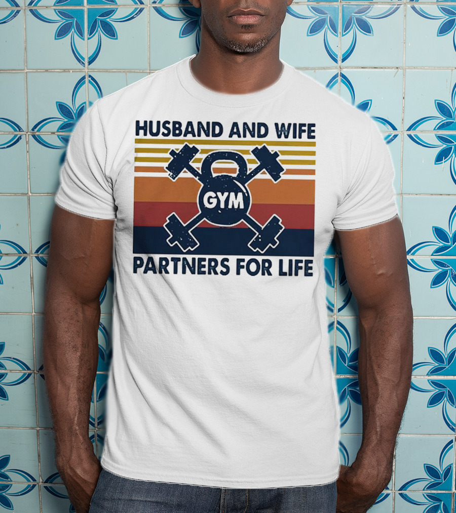 Husband And Wife Gym Partners For Life Kettlebell And Dumbbells Vintage Stripes T-Shirt