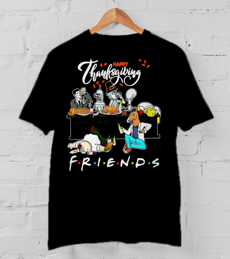 Happy Thanksgiving Friends Rick And Morty Crossover T-Shirt