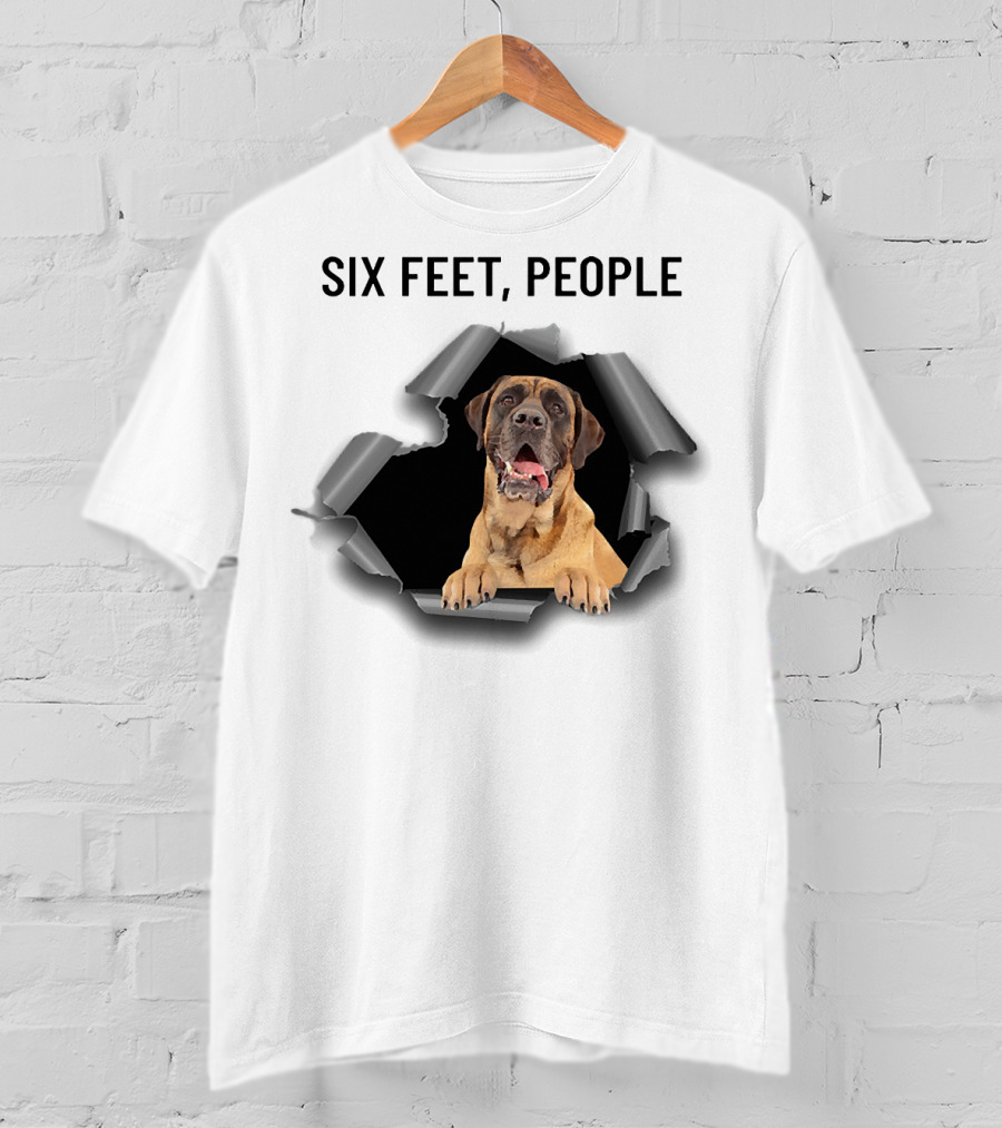 Six Feet People English Mastiff Ripping Through T-Shirt