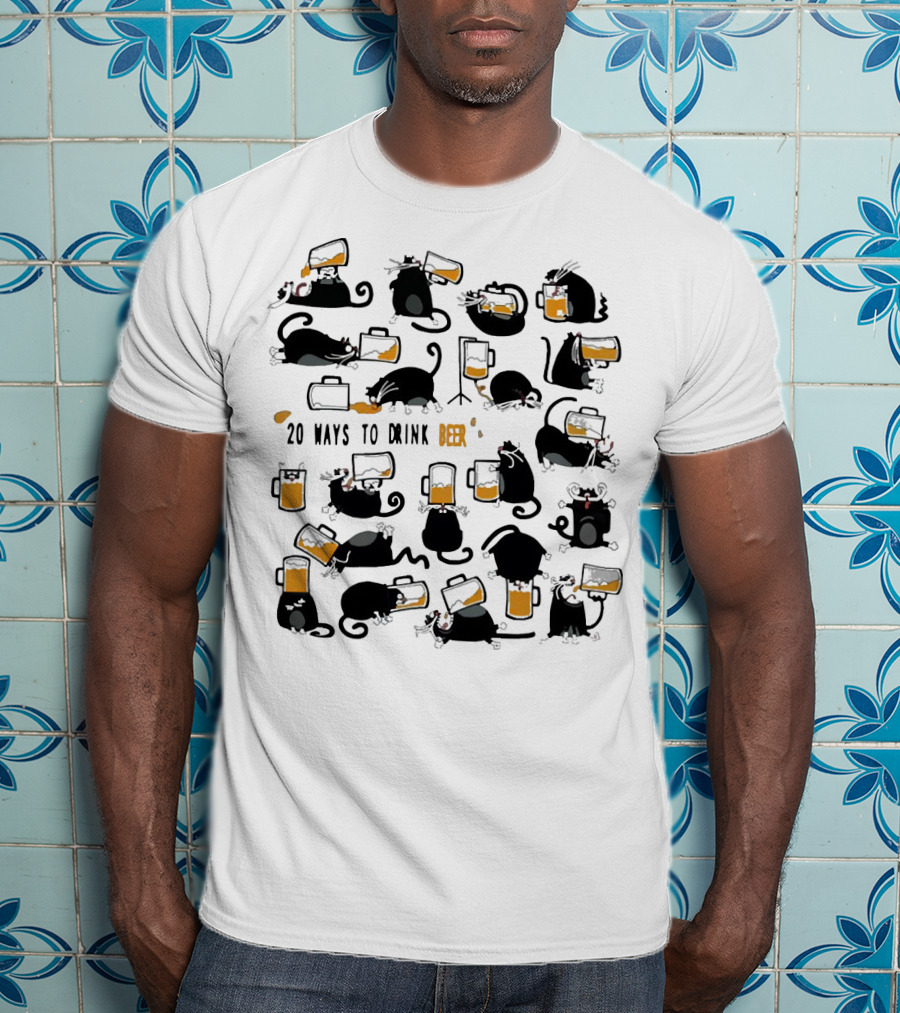 Black Cats Drinking Beer In 20 Different Ways T-Shirt