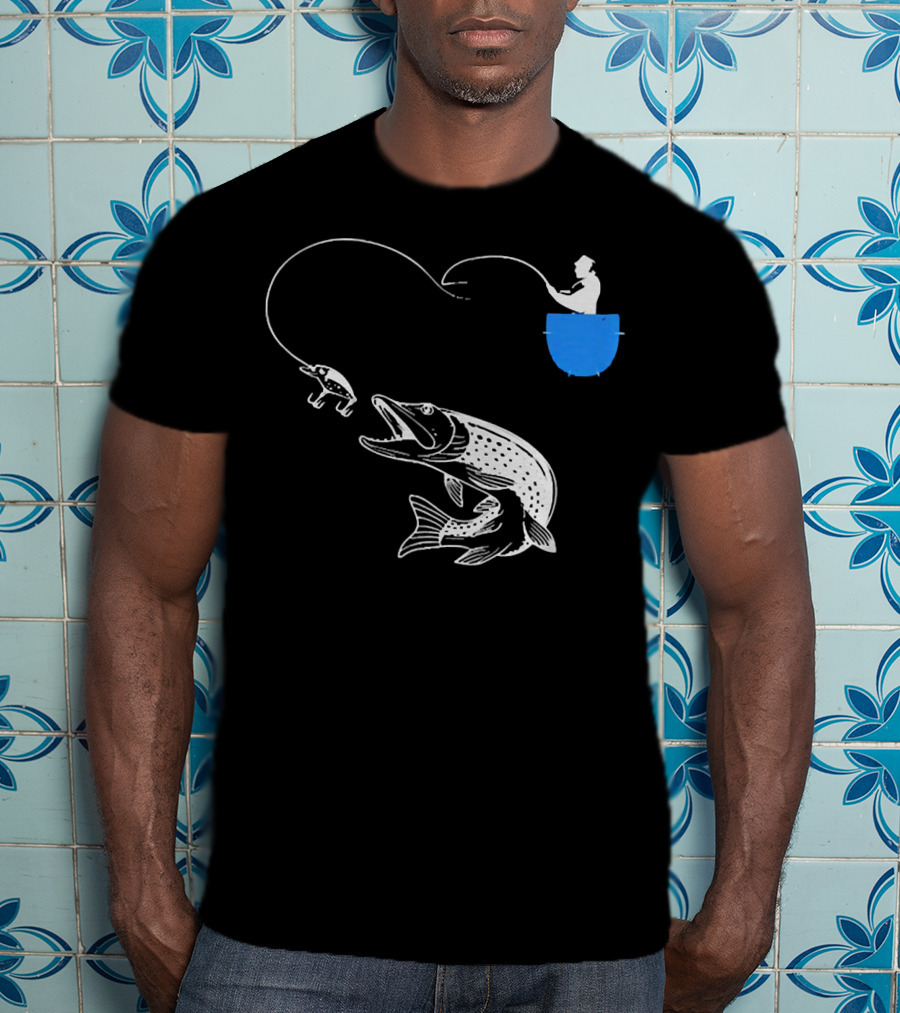Fishing From The Pocket With A Giant Fish T-Shirt