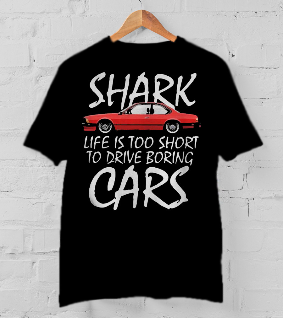 Shark Life Is Too Short To Drive Boring Cars Red Vintage Car T-Shirt