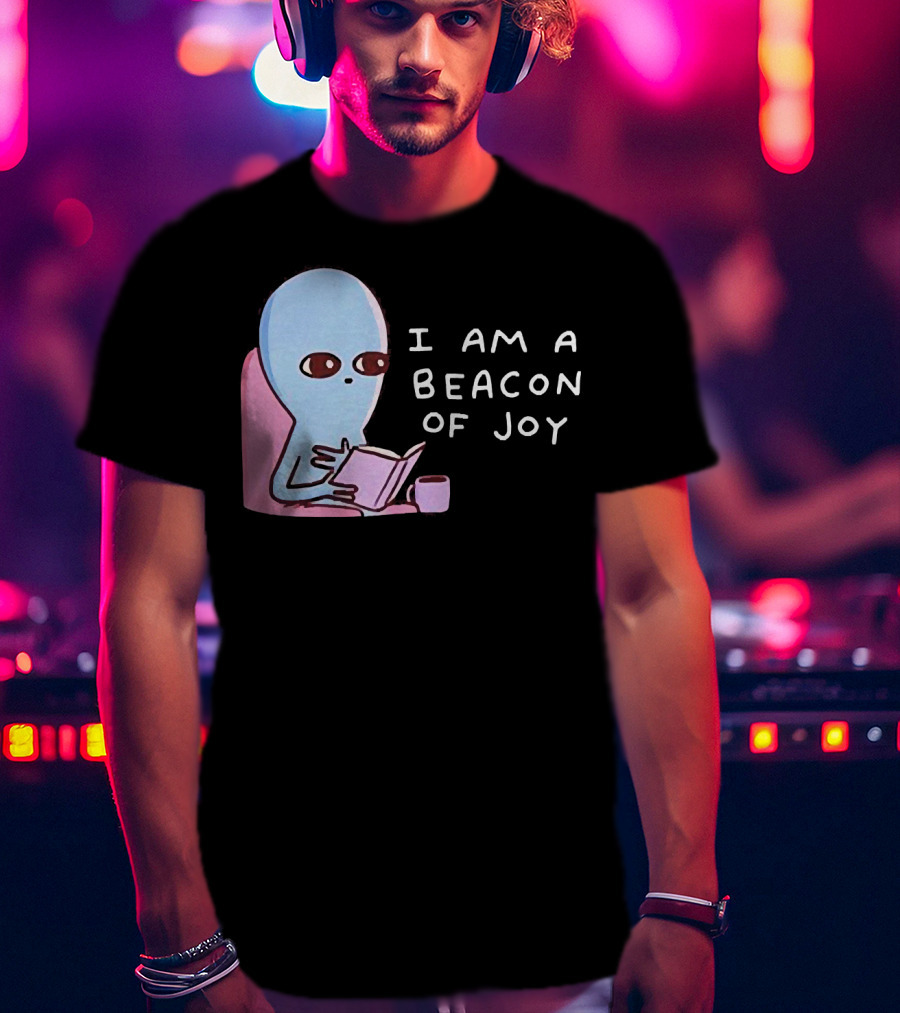Strange Planet I Am A Beacon Of Joy Alien Reading Book With Coffee T-Shirt