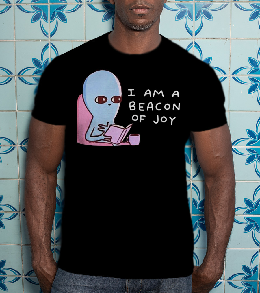 Strange Planet I Am A Beacon Of Joy Alien Reading Book With Coffee T-Shirt