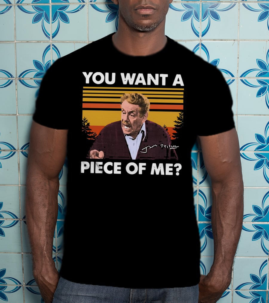 You Want A Piece Of ME Seinfeld Jerry Stiller Character T-Shirt