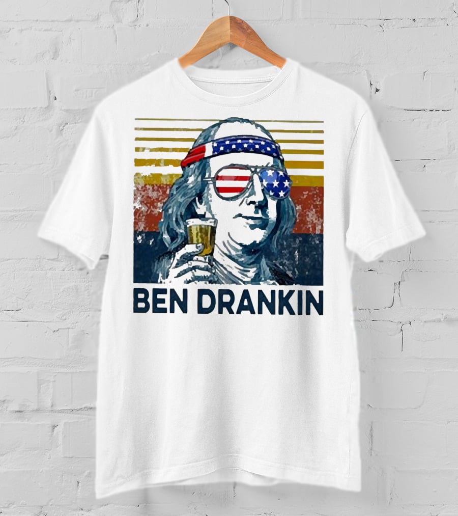 Ben Drankin Beer American Flag Sunglasses Patriotic Benjamin Franklin T-Shirt