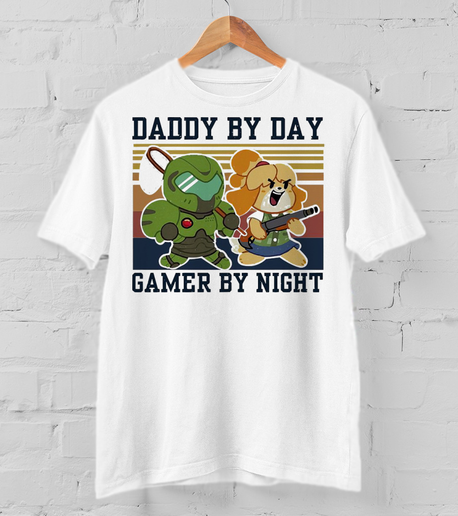 Daddy By Day Gamer By Night Doomguy Isabelle Crossover T-Shirt