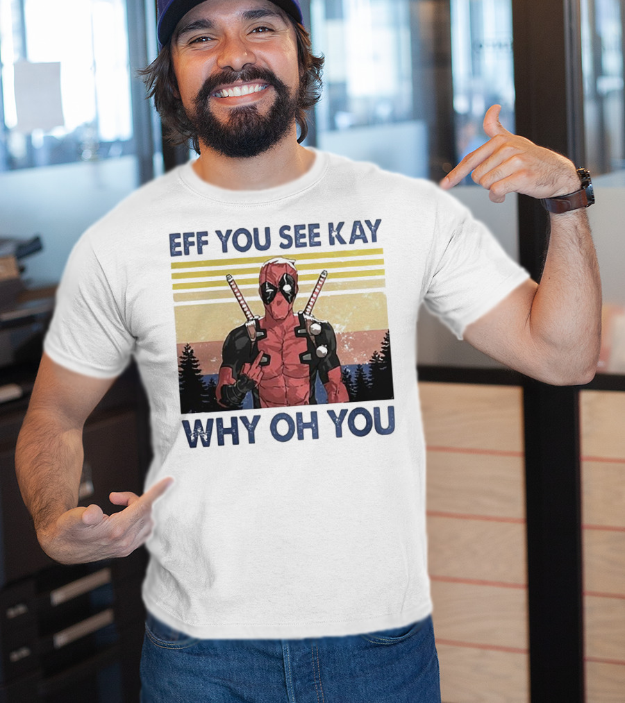 Eff You See Kay Why Oh You Retro Superhero T-Shirt