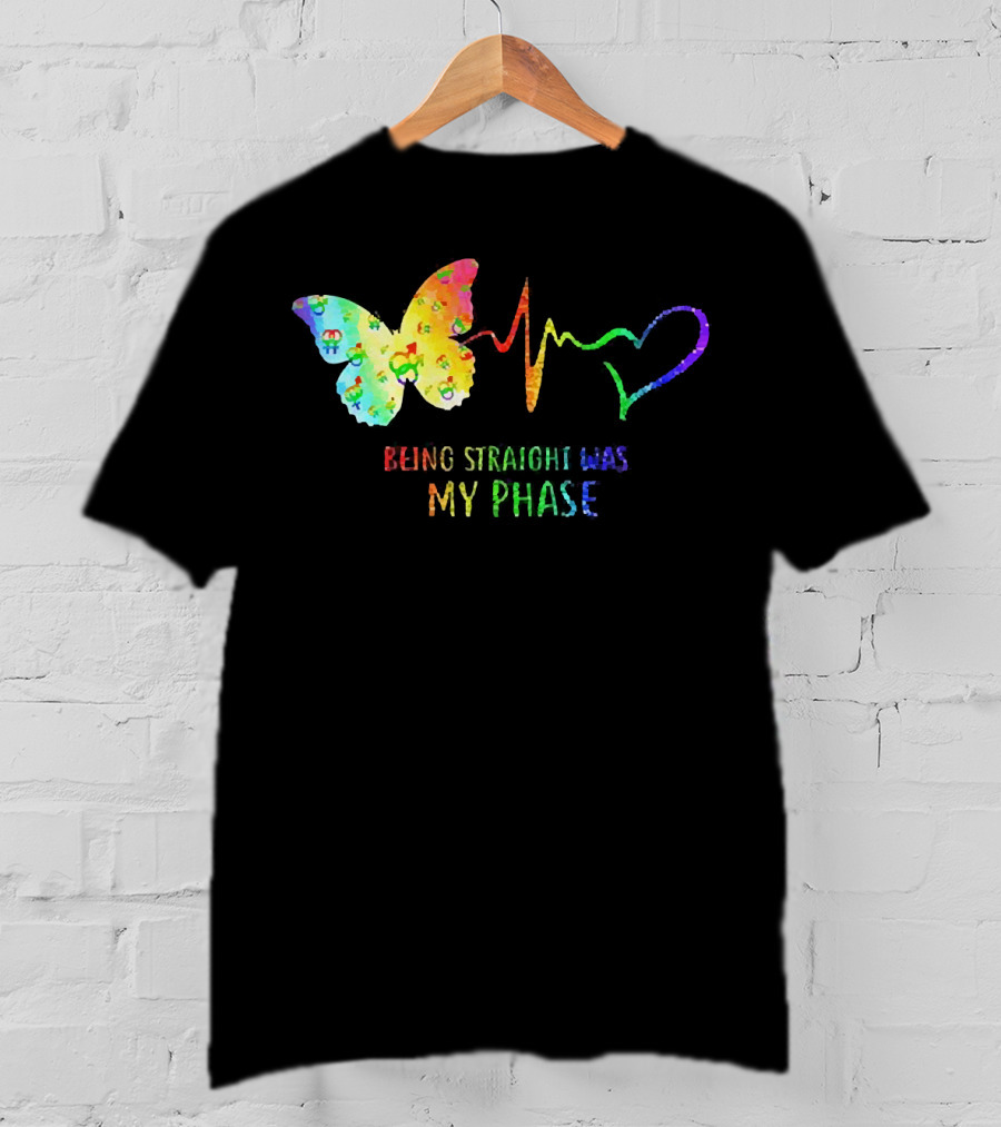 Being Straight Was My Phase Heartbeat Butterfly Rainbow T-Shirt