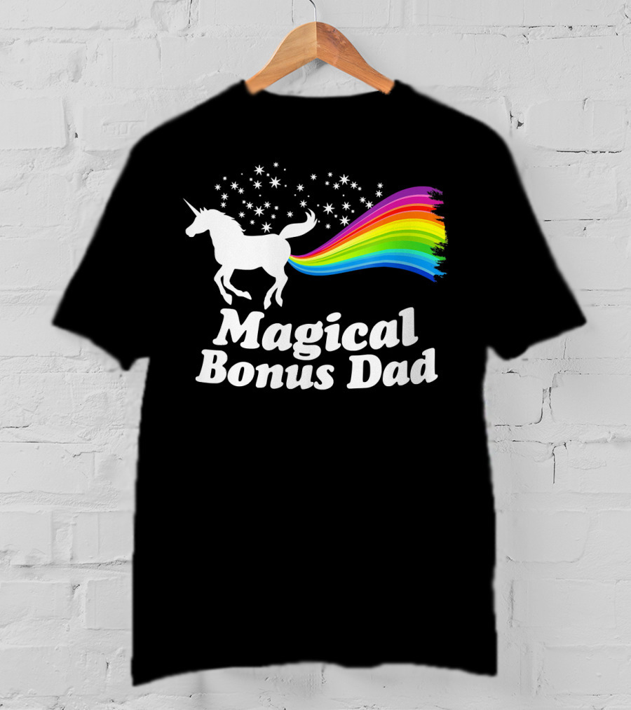 Magical Bonus Dad Unicorn With Rainbow And Stars T-Shirt
