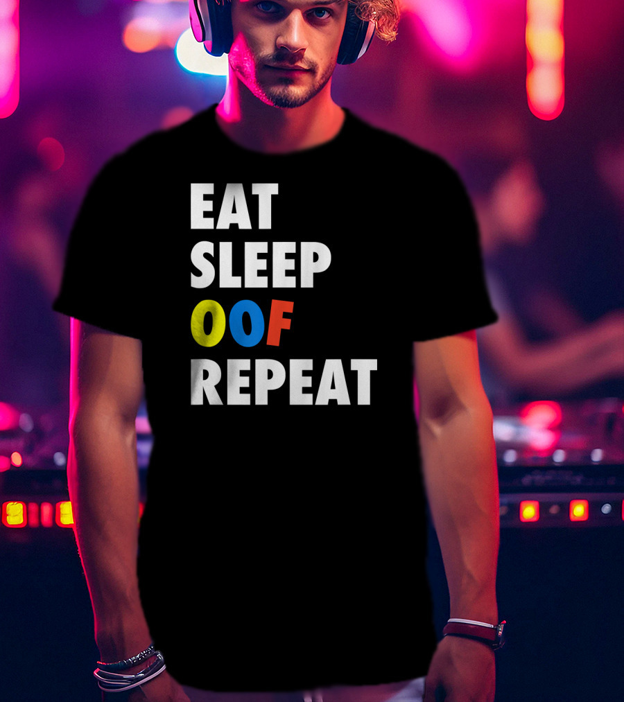 Eat Sleep OOF Repeat Roblox Meme Gamer T-Shirt
