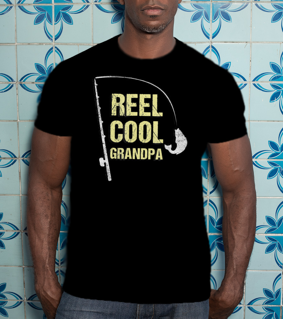 Reel Cool Grandpa Fishing Grandpa Funny Dad Fisherman T-Shirt