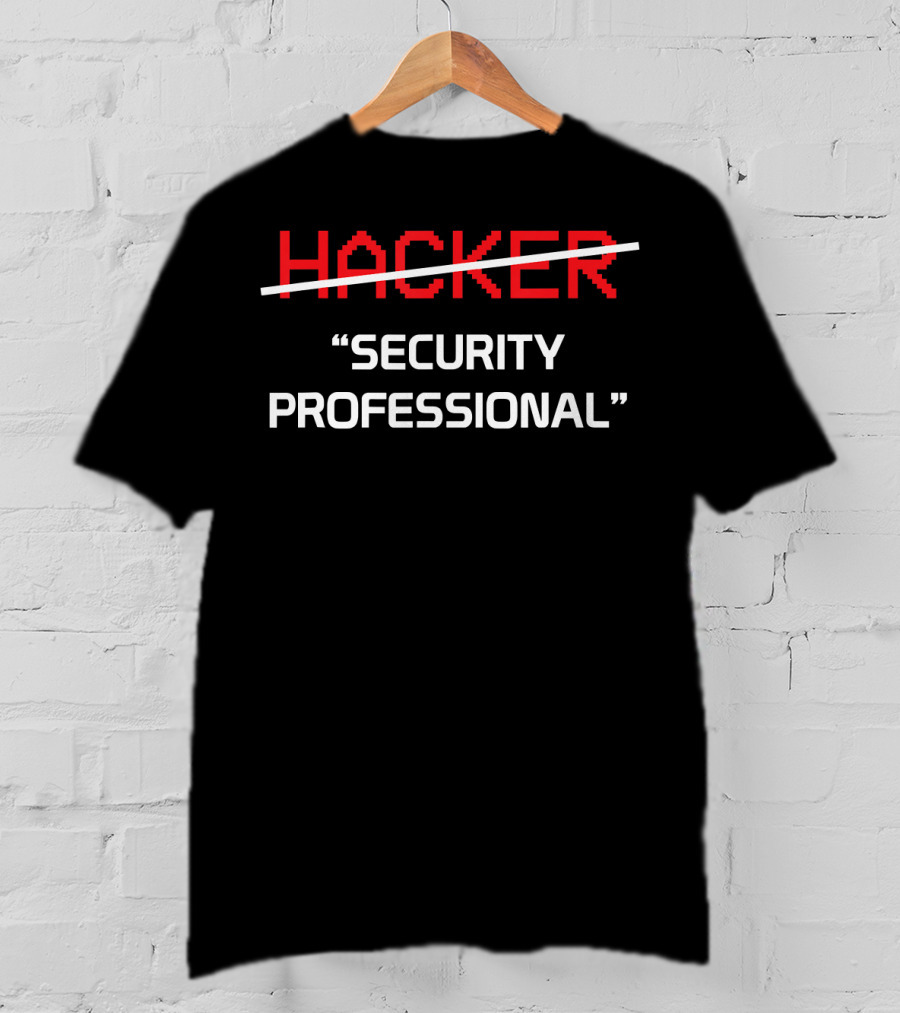 Hacker Security Professional Funny Programmer T-Shirt