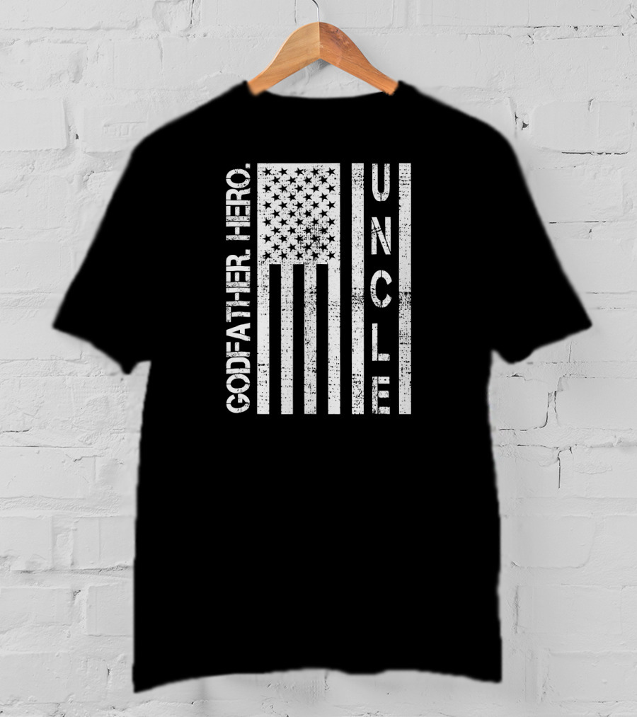 Uncle Godfather Hero USA Flag T-Shirt