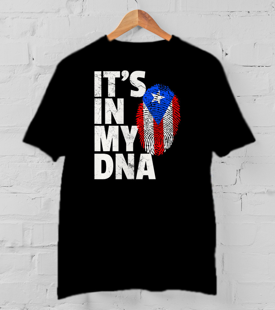 IT'S IN MY DNA Puerto Rico Flag Fingerprint Pride T-Shirt