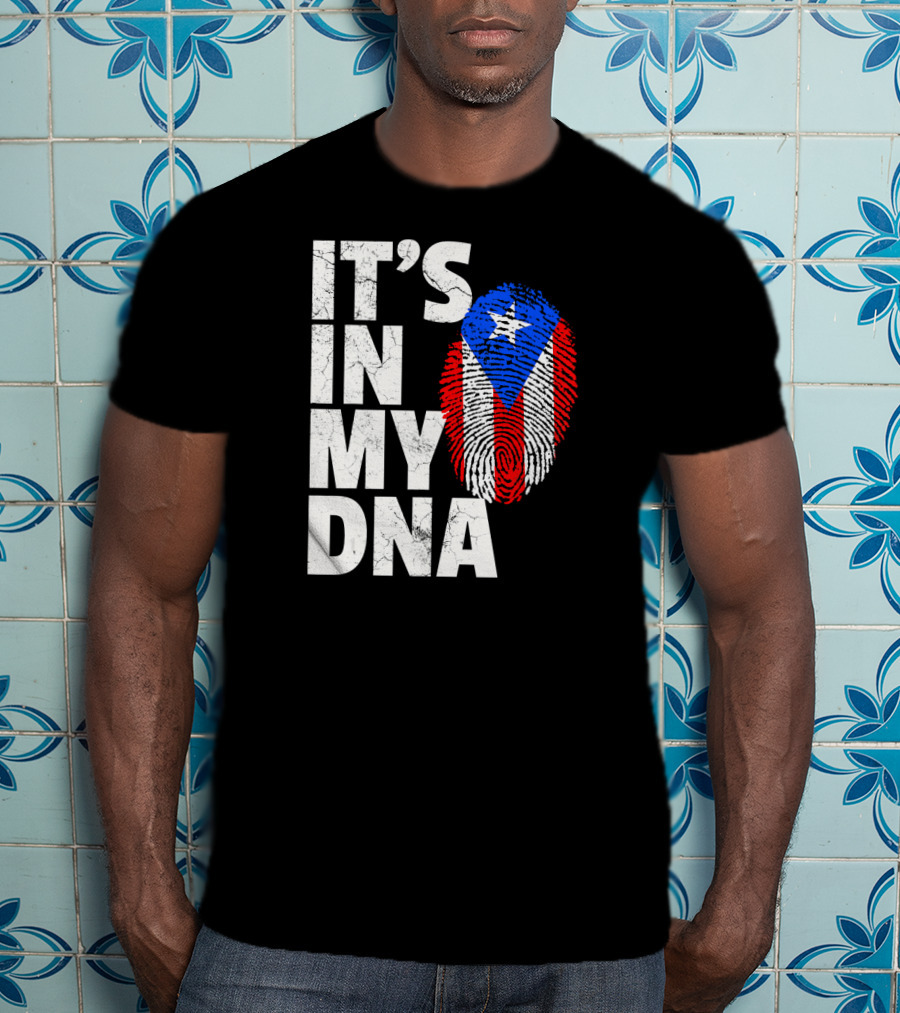 IT'S IN MY DNA Puerto Rico Flag Fingerprint Pride T-Shirt