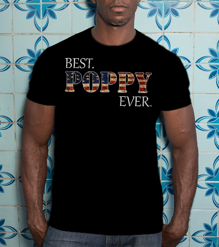 Best Poppy Ever American Flag Vintage Patriotic T-Shirt