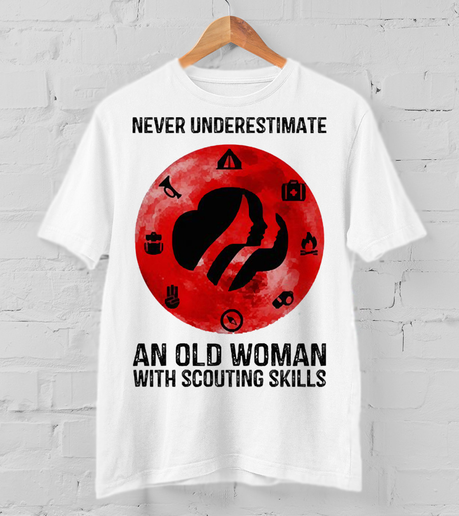 Never Underestimate An Old Woman With Scouting Skills Camping Compass Fire Tent Badge Icons T-Shirt