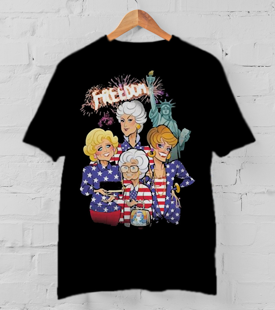 America Flag Golden Girls Freedom With Statue Of Liberty Fireworks T-Shirt