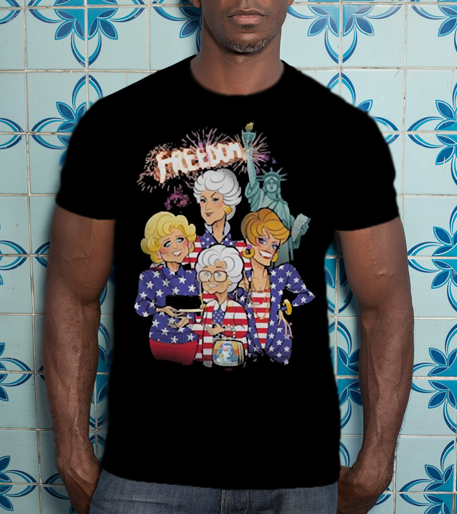 America Flag Golden Girls Freedom With Statue Of Liberty Fireworks T-Shirt