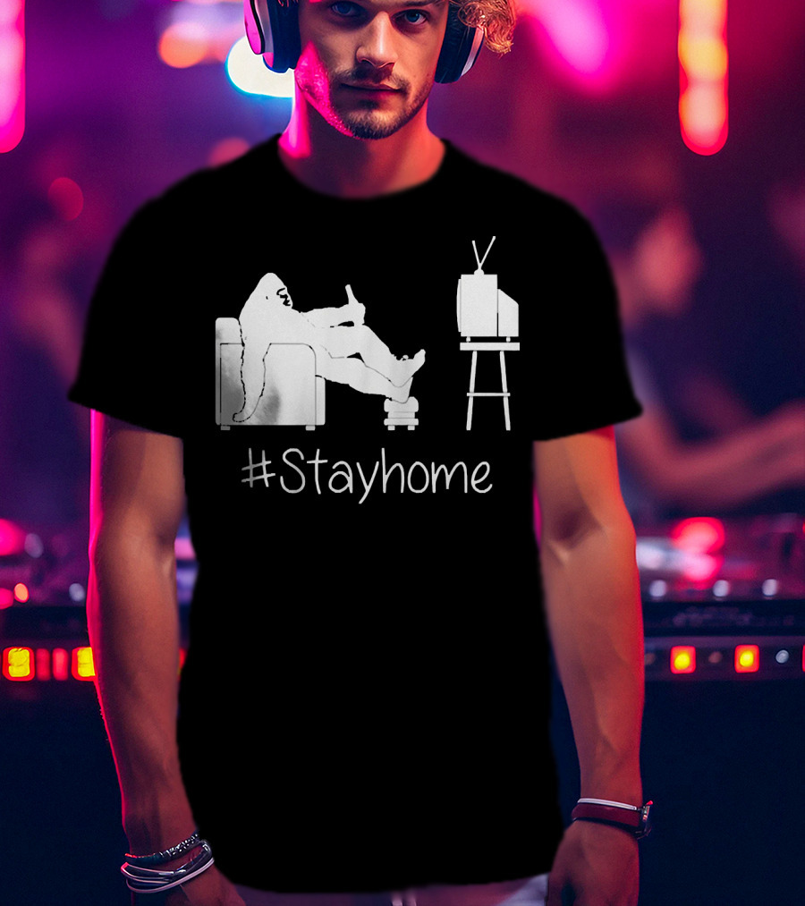 Bigfoot Relaxing Watching TV #Stayhome T-Shirt
