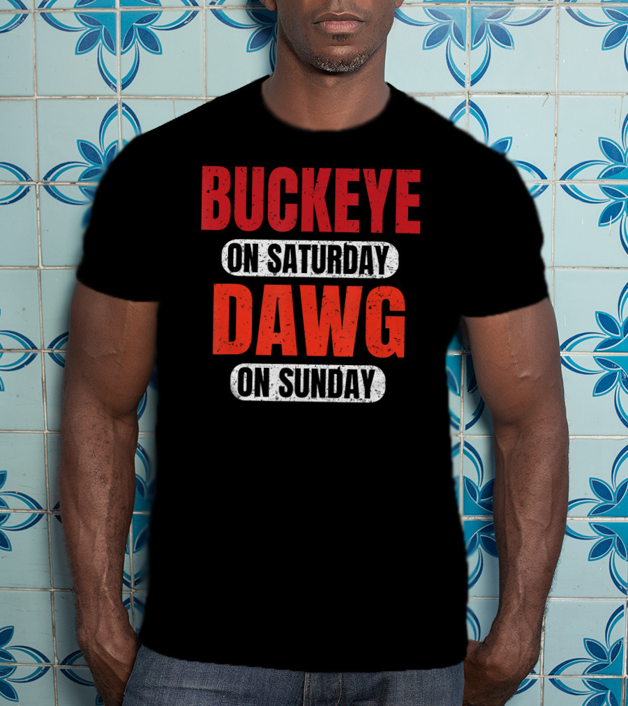 Buckeye On Saturday Dawg On Sunday Cleveland Ohio Football T-Shirt