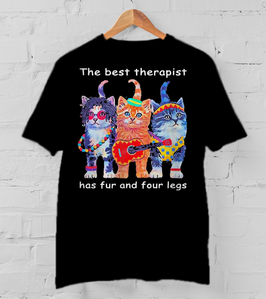 The Best Therapist Has Fur And Four Legs With Colorful Cats In Fun Outfits T-Shirt