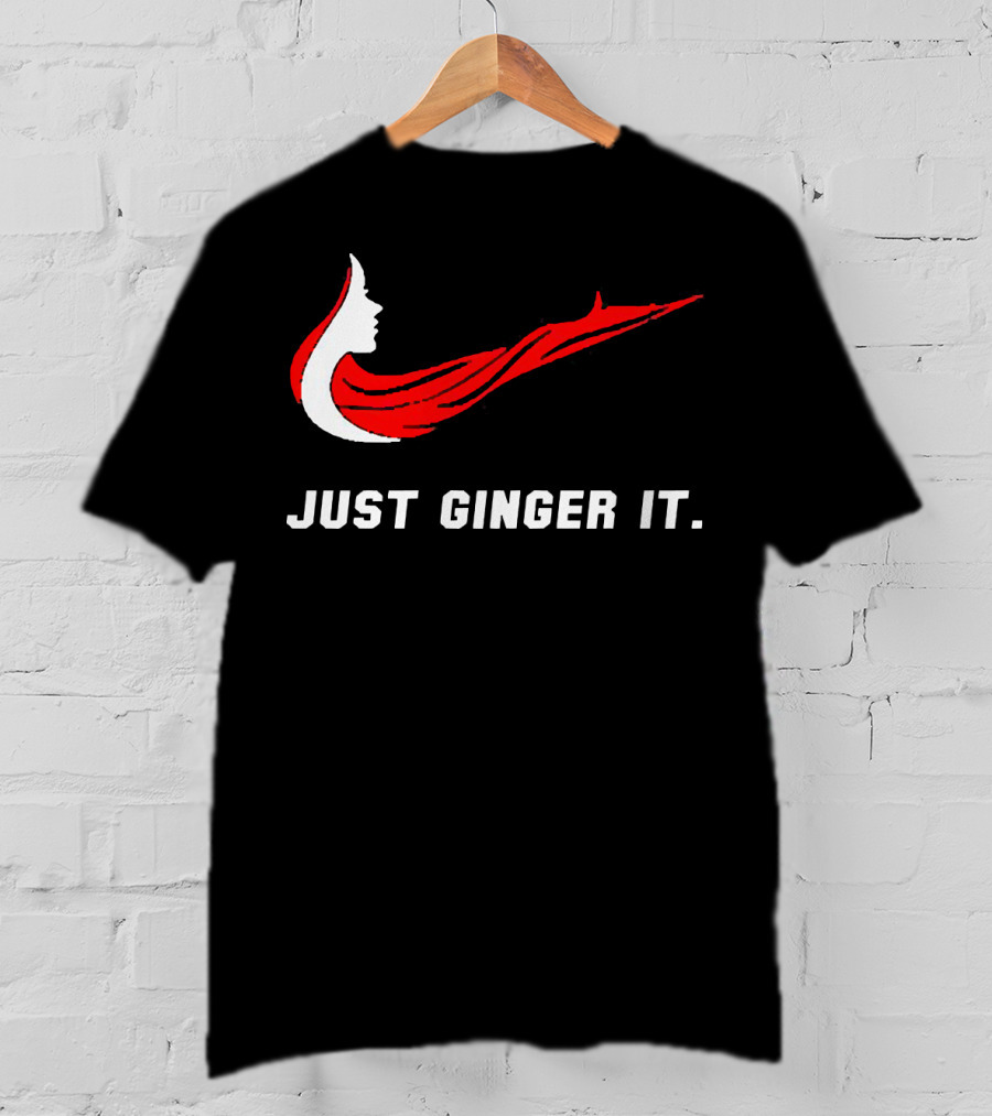 Just Ginger It Parody Swoosh Red Hair T-Shirt