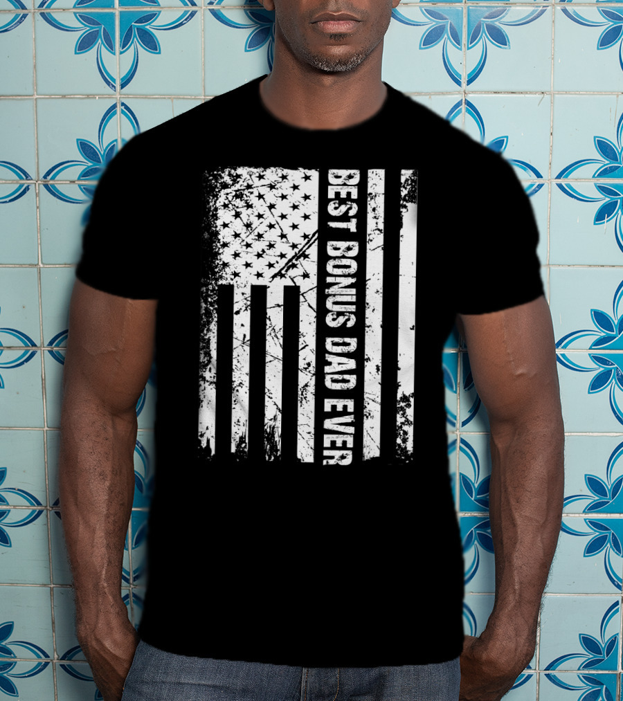 Best Bonus Dad Ever American Flag Mens Patriotic T-Shirt
