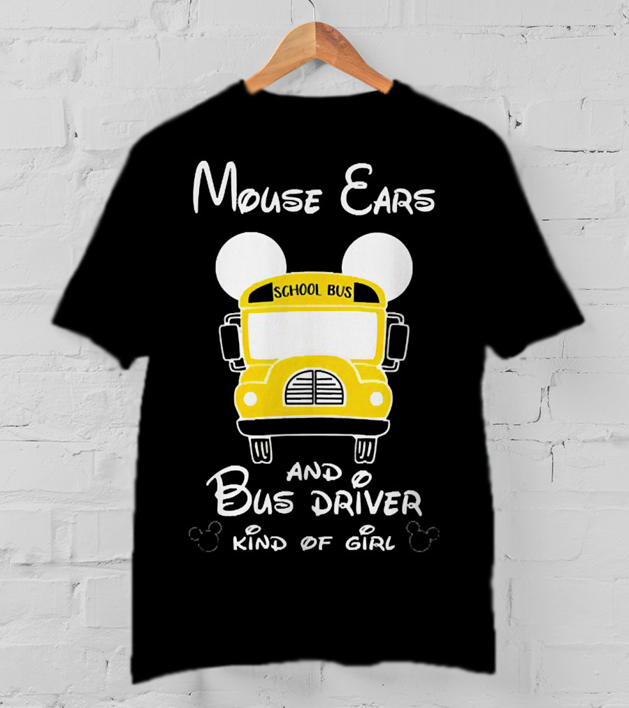 Mouse Ears School Bus Driver Kind Of Girl T-Shirt