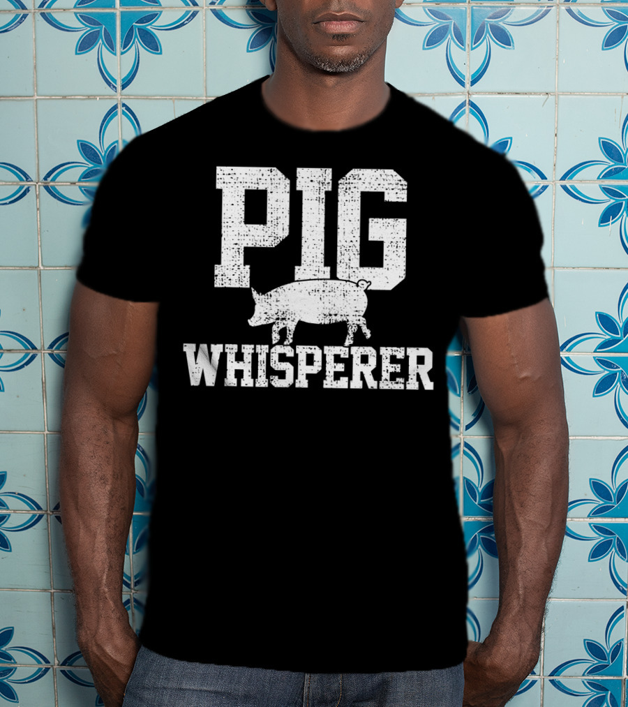 Pig Whisperer Farmer T-Shirt