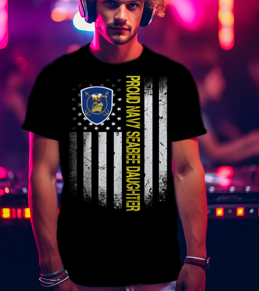 Proud Navy Seabee Daughter Black And White American Flag With Seabee Emblem T-Shirt