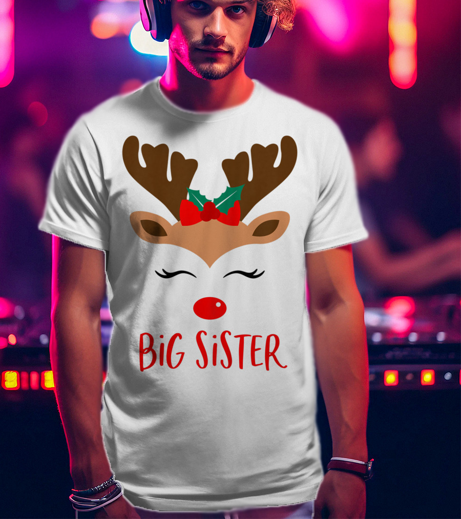 Big Sister Reindeer Christmas Matching Sibling Outfits T-Shirt
