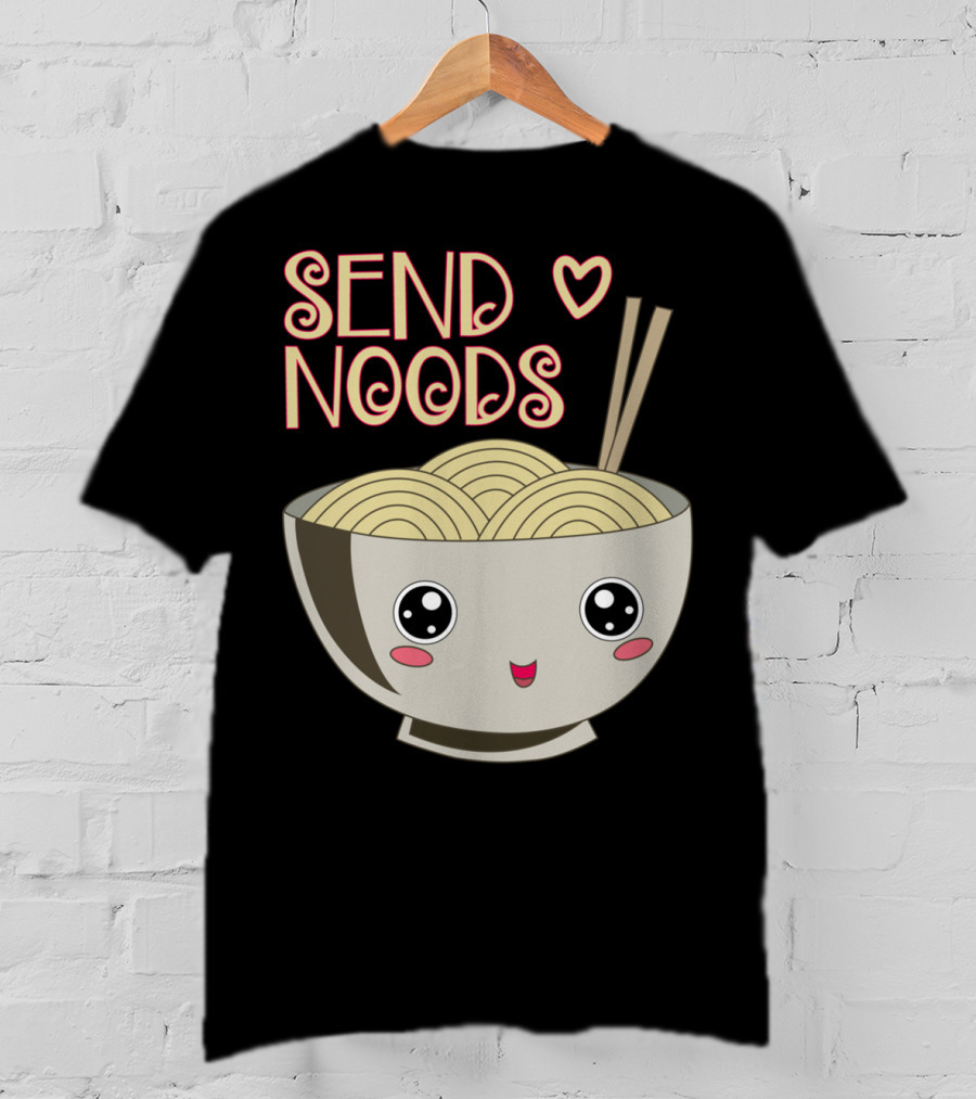 Send Noods Kawaii Ramen Bowl With Chopsticks And Heart T-Shirt
