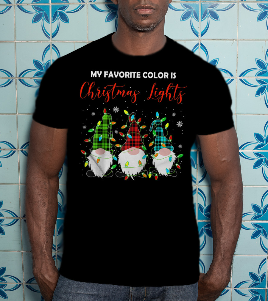 My Favorite Color Is Christmas Lights 3 Nordic Gnomes Swedish Xmas Nisse T-Shirt