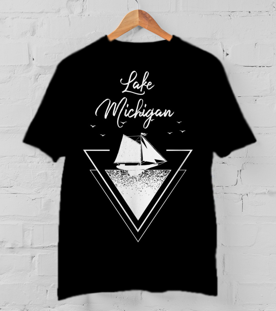 Lake Michigan Sailing Adventure Water Fun Great T-Shirt
