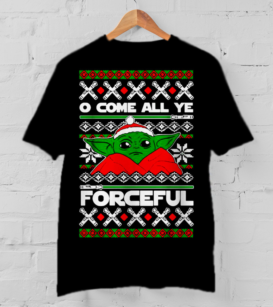 O Come All Ye Forceful Christmas Santa Hat Yoda Star Wars Ugly T-Shirt
