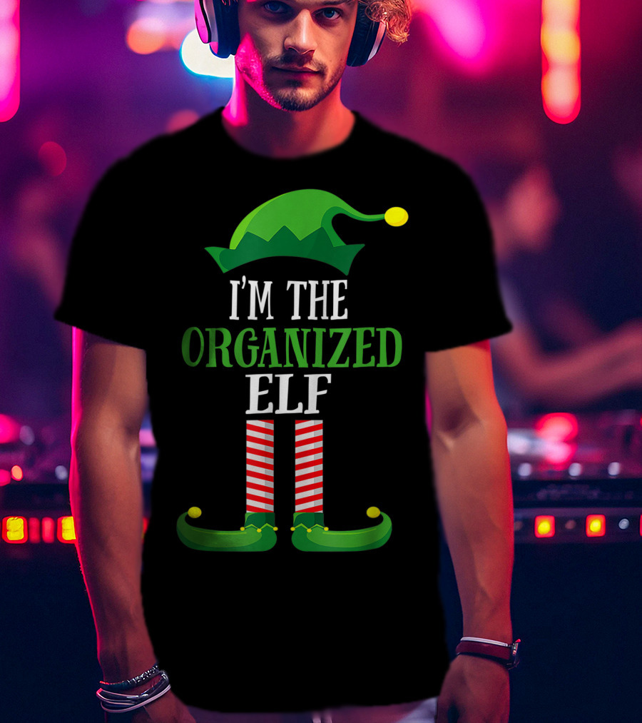 I'm The Organized Elf Festive Hat And Striped Socks Family Group T-Shirt
