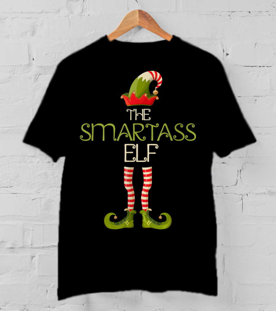 The Smartass Elf Christmas Humor With Striped Stockings And Festive Hat T-Shirt