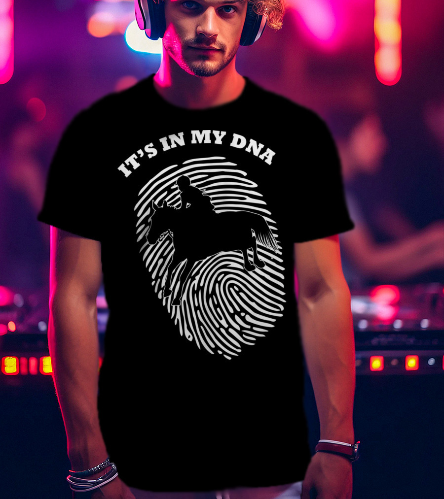 It's In My DNA Equestrian Horse Racer Fingerprint T-Shirt